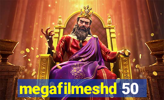 megafilmeshd 50